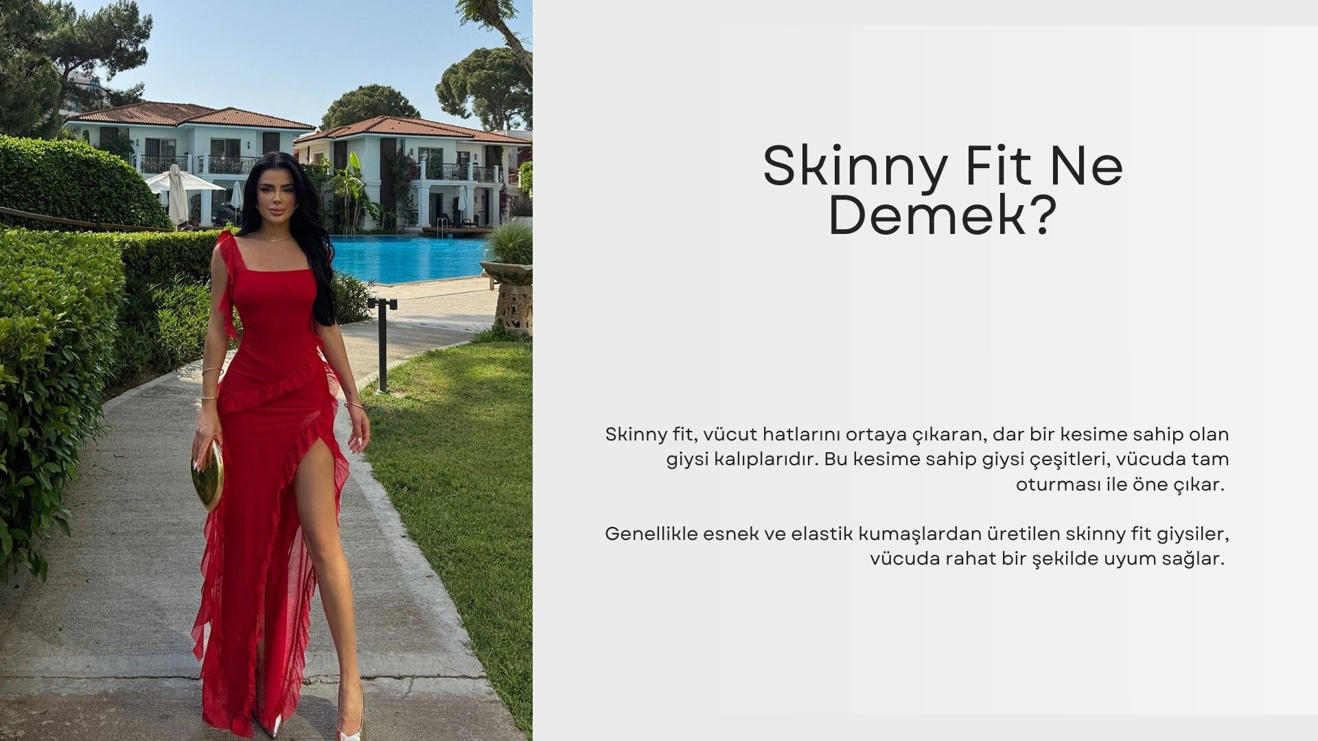 Skinny Fit Ne Demek?